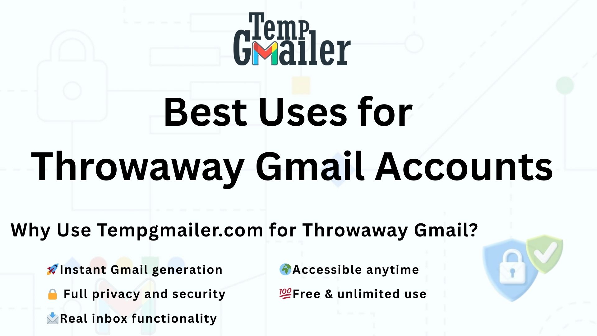 Best Uses for Throwaway Gmail Accounts